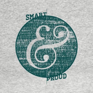 Smart and Proud T-Shirt